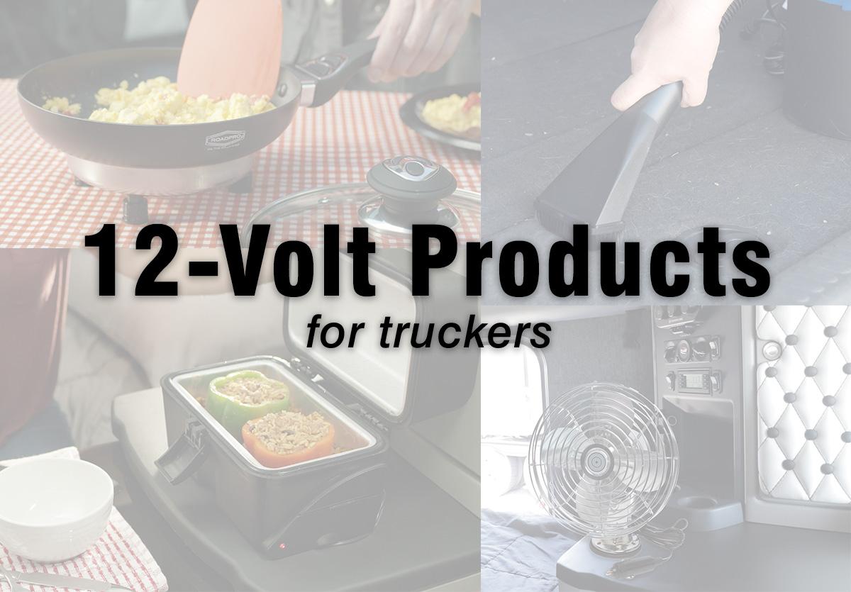 The Best 12V Products You May Not Have Thought Of for Truck Drivers The Best 12V Products You May Not Have Thought Of for Truck Drivers